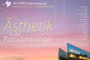 DG Paro Jahrestagung in Darmstadt – Ästhetik beim Parodontitispatienten