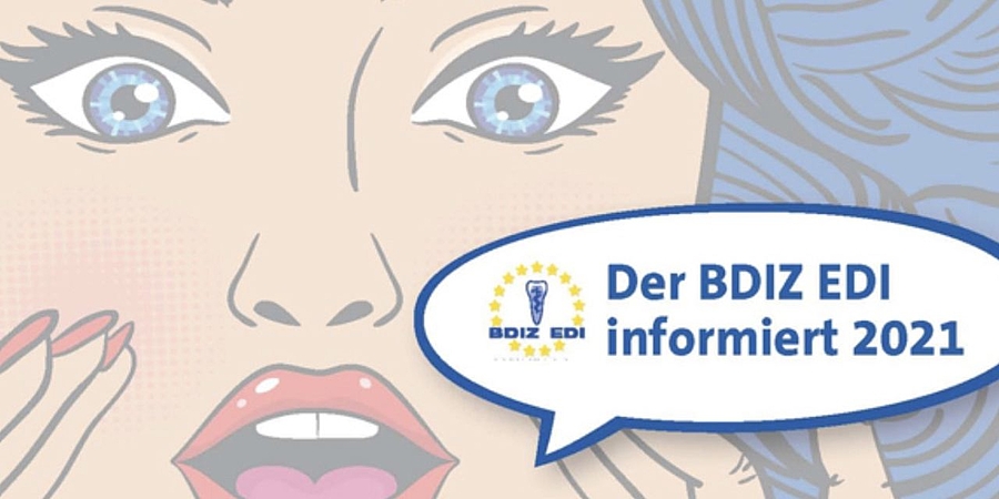 Fortsetzung der Erfolgsserie „Der BDIZ EDI informiert 2021“