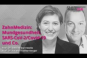 Mundgesundheit und Covid-19: Prof. Dannewitz und Prof. Frankenberger im Live-Interview online