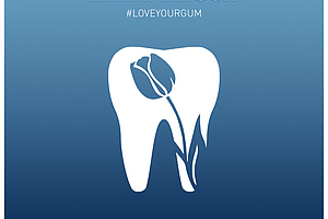 #LoveYourGum – Liebe Dein Zahnfleisch: Europäischer Tag der Parodontologie am 12. Mai