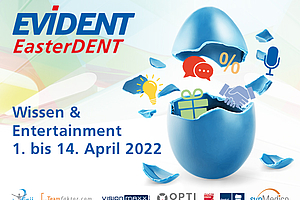 EVIDENT EasterDENT: Ideales Oster-Infotainment