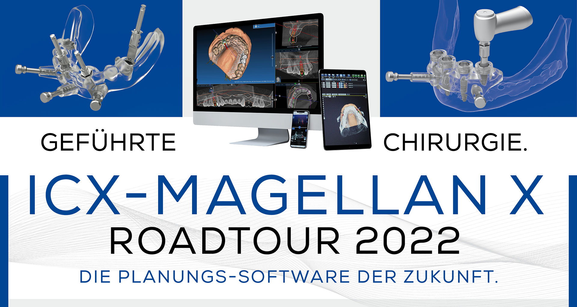 ICX-MAGELLAN X – Roadtour 2022 ICX-MAGELLAN X – Roadtour 2022