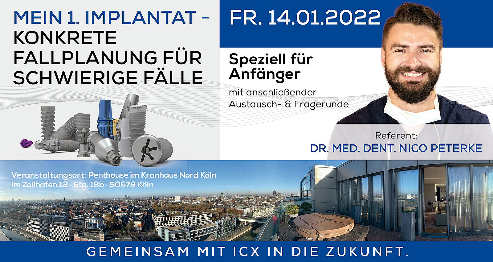 Mein 1. Implantat – konkrete Fallplanung für schwierige Fälle Mein 1. Implantat – konkrete Fallplanung für schwierige Fälle