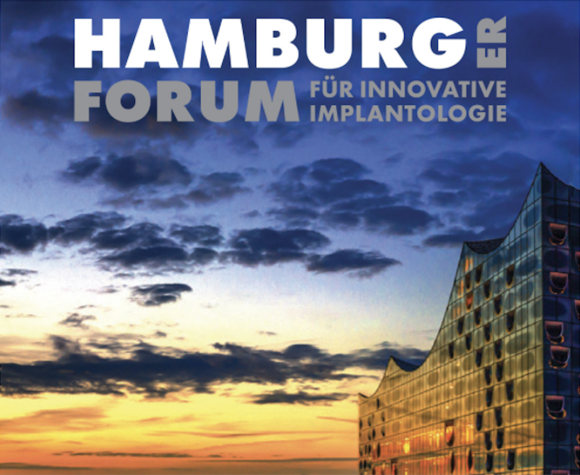 Hamburger Forum für Innovative Implantologie 2023 Hamburger Forum für Innovative Implantologie 2023