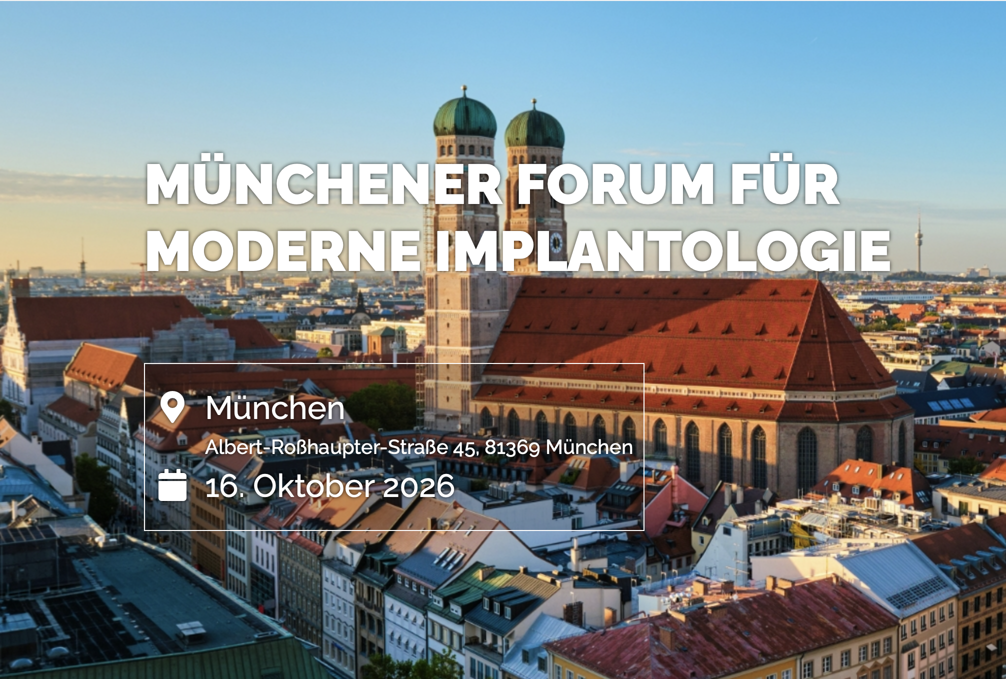 Münchener Forum für Innovative Implantologie 2026
